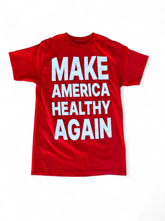 Make America Healthy Again TEE  Red Edition